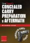 [Concealed Carry 01] • Concealed Carry Preparation & Aftermath